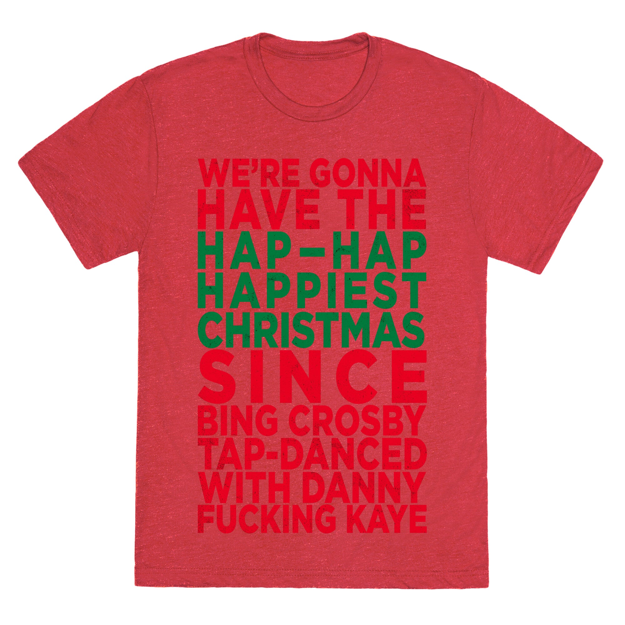 Hap-Hap Happiest Christmas (baseball) Unisex Triblend Tee